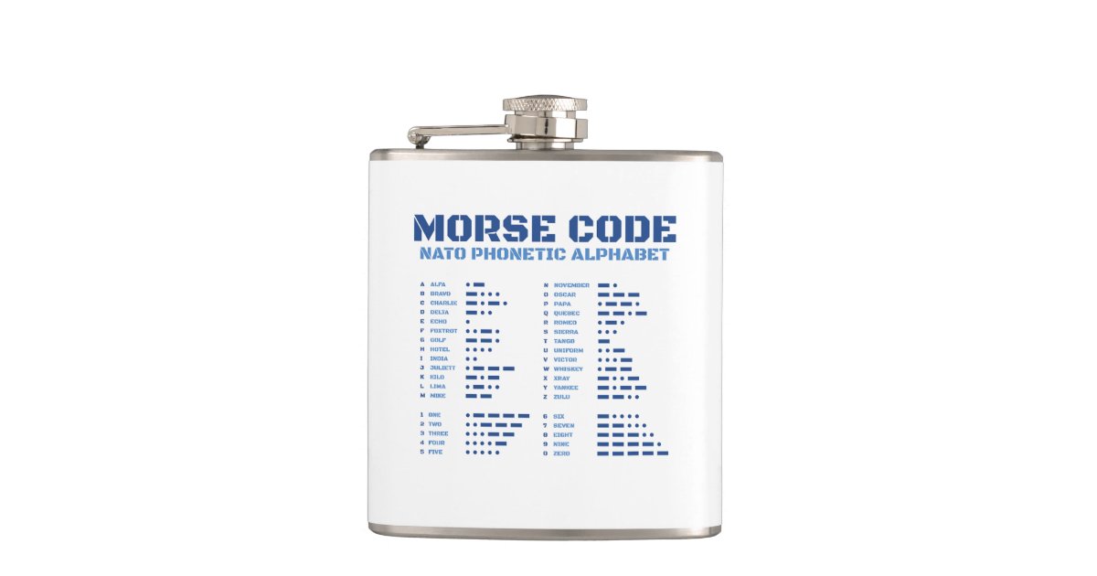 Morse Code Nato Phonetic Alphabet Flask Zazzle