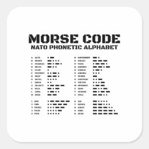 Morse Code & NATO Phonetic Alphabet Unique Edition Square Sticker