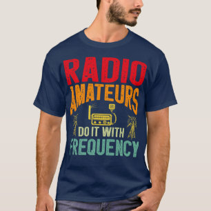 Morse Code Radio Ham Amateur Radio Operator Gift T-Shirt