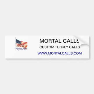 Mortal Calls Bumper Sticker