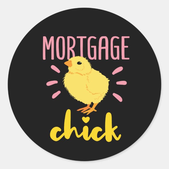 Mortgage Chick Women Broker Underwriter Originator Classic Round Sticker (Front)