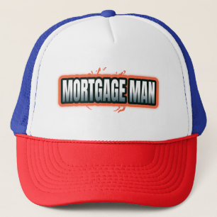 MORTGAGE MAN TRUCKER HAT