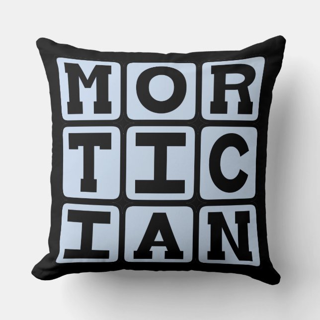 Mortician, Funeral Director Throw Pillow (Front)