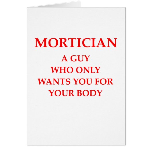 mortician joke cards (Front)