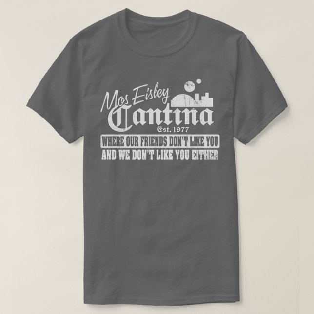 Mos Eisley Cantina T-Shirt (Design Front)