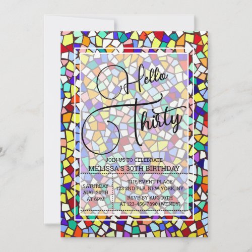 Mosaic Colorful  Fun Hello Thirty 30th Birthday Invitation