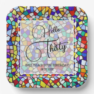 Mosaic Colorful & Fun Hello Thirty 30th Birthday Paper Plates