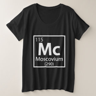 Moscovium - Russian Science Periodic Table Plus Size T-Shirt