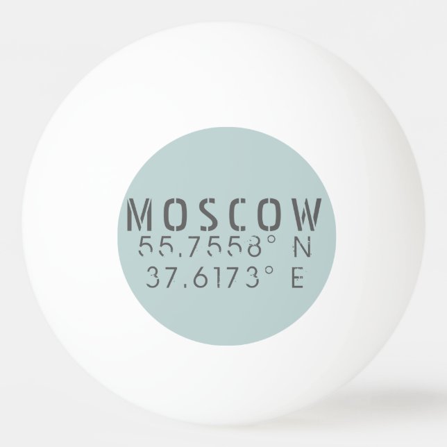 Moscow Latitude Longitude  Ping Pong Ball (Front)