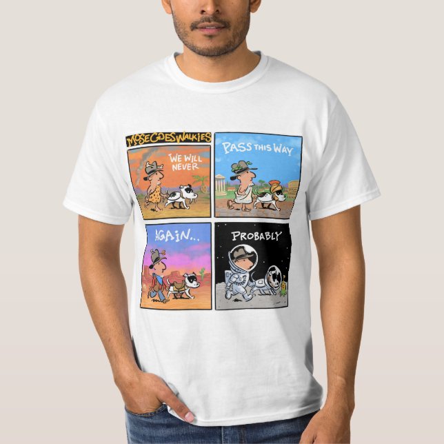 Mose Goes Walkies Color Tee (Front)