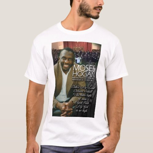 Moses Hogans Didnt My Lord Deliver Daniel T_Shirt