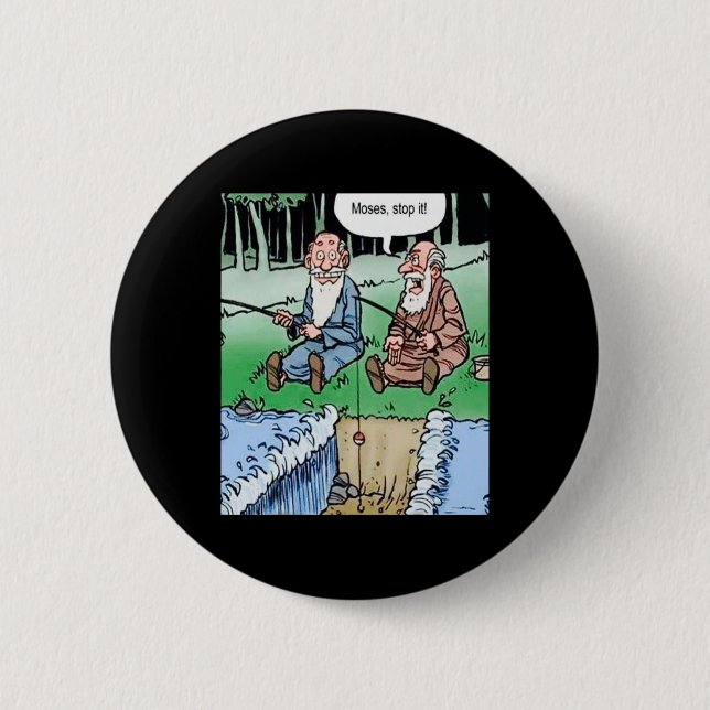 Moses Pole Fishing  Button (Front)