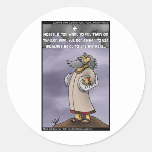 Moses & The 10 Twitter Hashtags Funny Gifts & Tees Classic Round Sticker