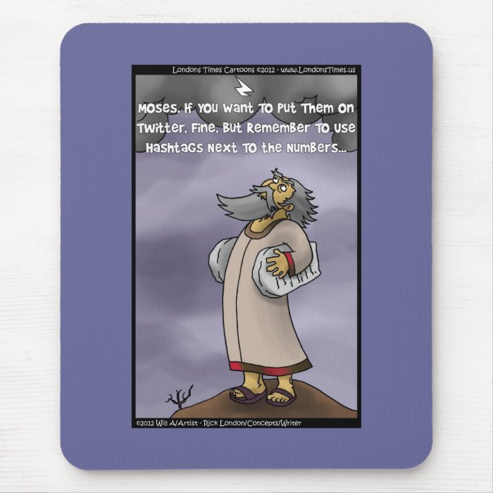 Moses & The 10 Twitter Hashtags Funny Gifts & Tees Mouse Pads