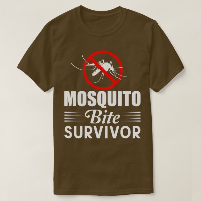 Mosquito Bite Survivor 1 T-Shirt (Design Front)