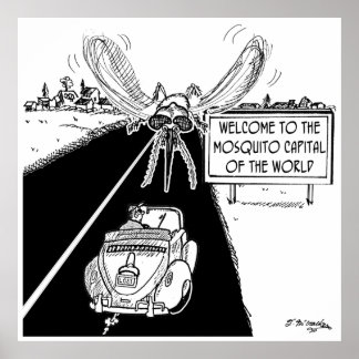 Mosquito Capital of the World Poster