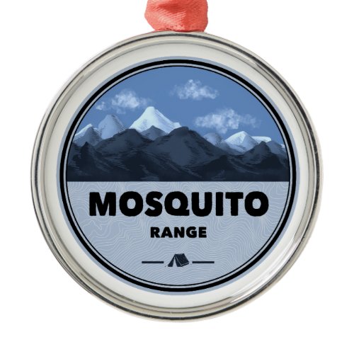 Mosquito Range Colorado Camping Metal Ornament