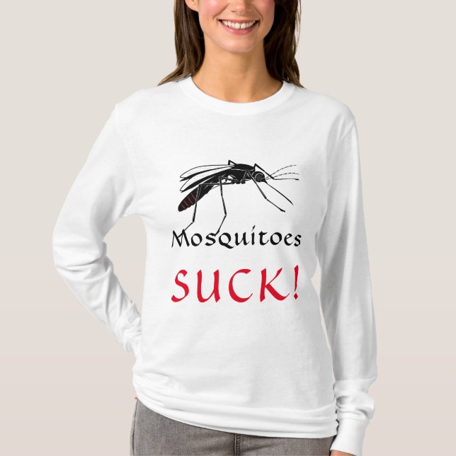 Mosquitoes Suck! T-Shirt (Front)