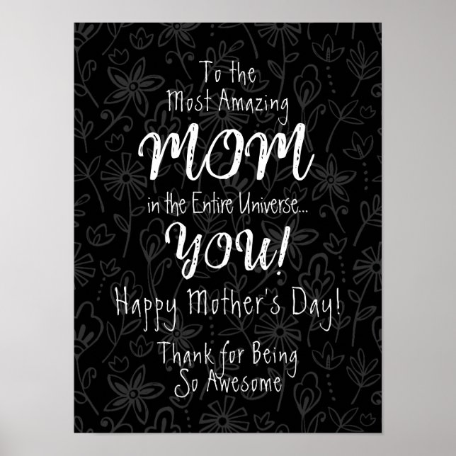 Most Amazing Mom Cute Calligraphy Black & White Poster (Front)