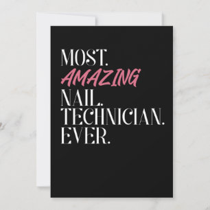 Most Amazing Nail Technician Ever Thank You Card