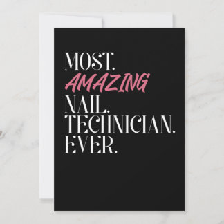Most Amazing Nail Technician Ever Thank You Card