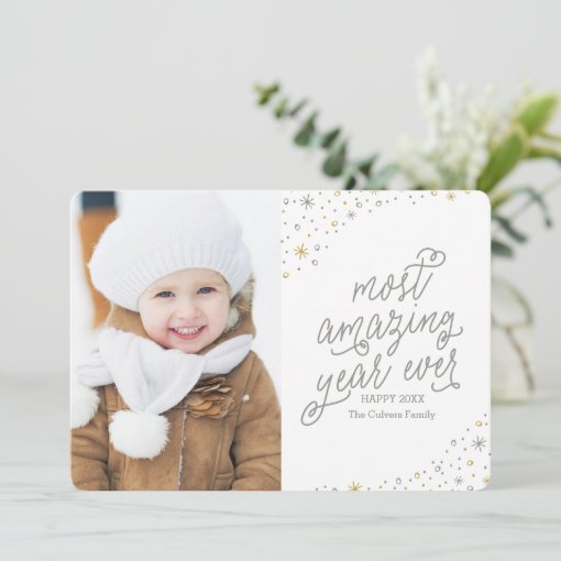 Most Amazing Year Ever New Year's Photo Card | Zazzle