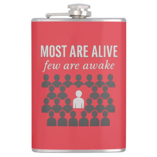 Most Are Alive. Few Are Awake – Thought-Provoking Flask