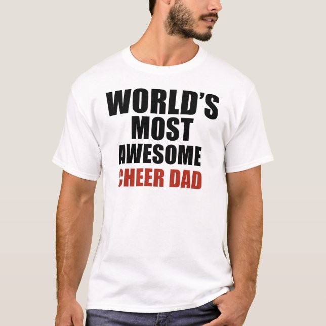Most awesome cheer dad T-Shirt (Front)