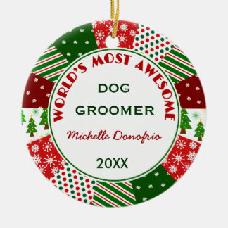 Most Awesome Dog Groomer Christmas gift Ceramic Ornament