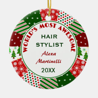 Most Awesome Hair Stylist Christmas gift Ceramic Ornament