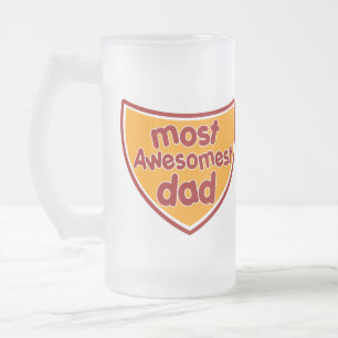Most Awesomest Dad Beer Mug