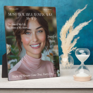 Most Beautiful Woman Alive Wife girlfriend Plaque