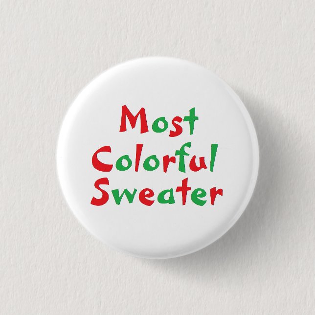 "Most Colorful Sweater" Award Button (Front)