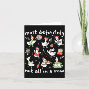 Most Definitely Not All In A Row Christmas Silly G Card