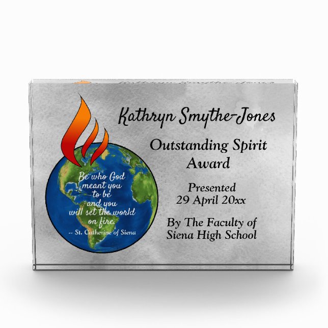 Most Famous St. Catherine of Siena Quote  Acrylic Award (Front)