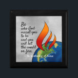 Most Famous St. Catherine of Siena Quote Gift Box<br><div class="desc">St. Catherine of Siena (1347-1380) was a lay Dominican or tertiary, a mystic and stigmatist, advisor to popes and politicians, and author and Doctor of the Church. “Be who God meant you to be and you will set the world on fire” is, perhaps, her most famous inspirational or motivational quotation....</div>
