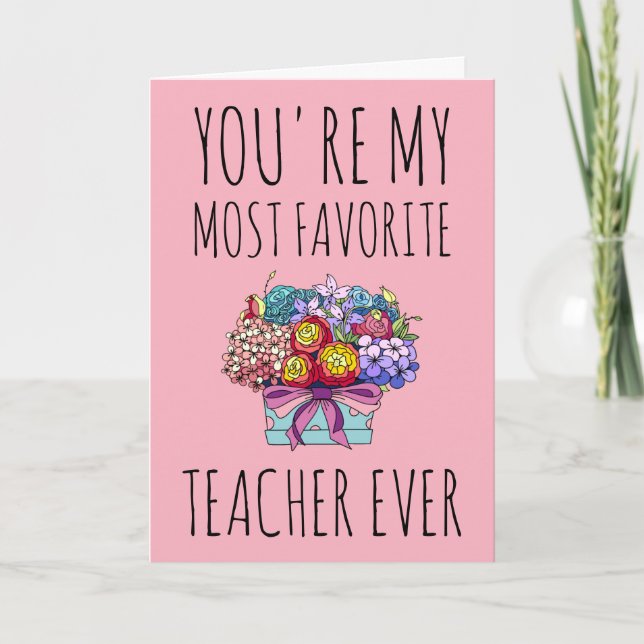 Most Favorite Teacher Valentine's Day Classroom Holiday Card (Front)