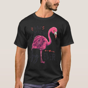 Most Flamazing Gigi Ever Grandma Flamingo T-Shirt
