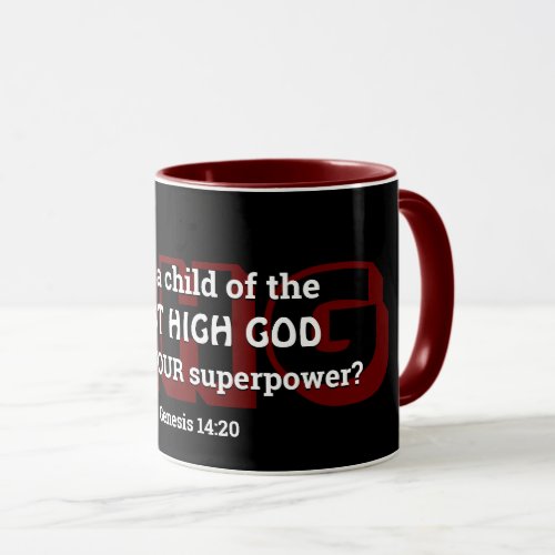 MOST HIGH GOD Superpower  Mug