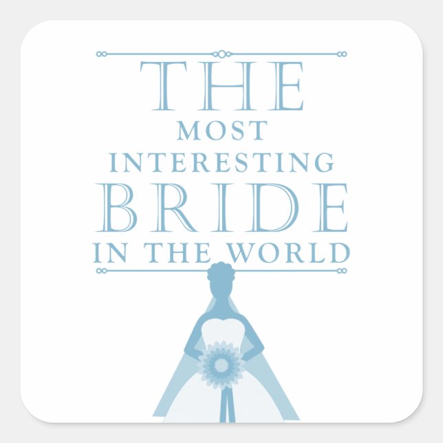 Most Interesting Bride Bachelorette Stickers (Front)