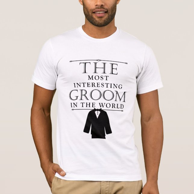 Most Interesting Groom Bachelor Tee, Black T-Shirt (Front)
