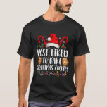 Most Likely Bake Christmas Cookie Xmas Family T-Shirt<br><div class="desc">Most Likely Bake Christmas Cookie Xmas Family Matching Girls</div>