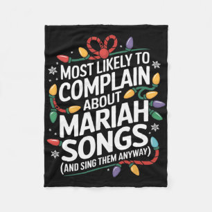 Most Likely Complain Songs Matching Family Christm Fleece Blanket