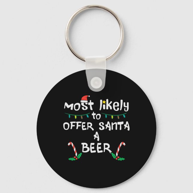 Most Likely Offer Santa Christmas Xmas Family Matc Keychain (Front)