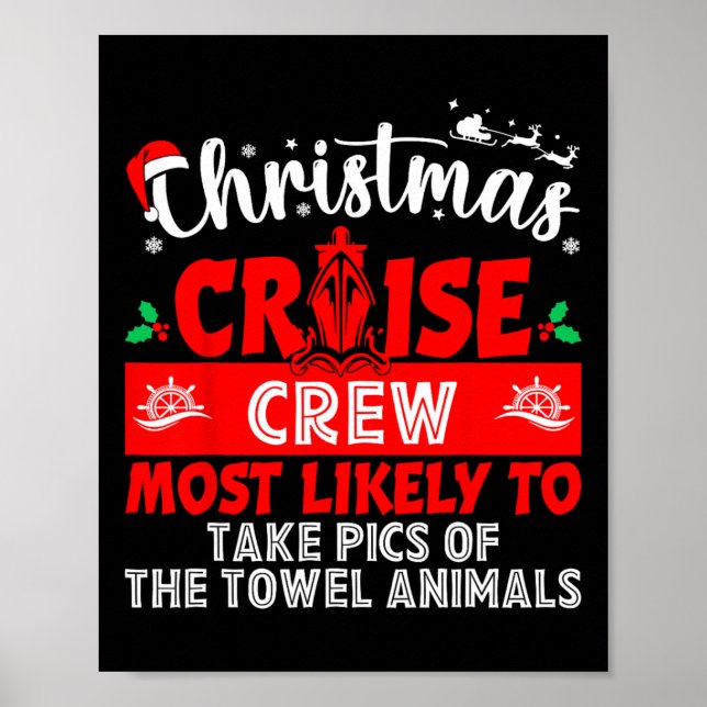 Most Likely Take Pics Of The Towel Animals Christm Poster (Front)
