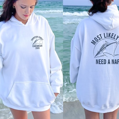 Most Likely To Bachelorette Family Vacay Cruise Hoodie