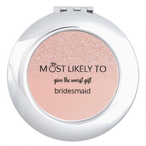 Most Likely To bachelorette party gift Compact Mirror