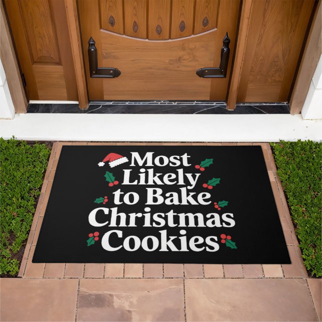 Most Likely To Bake Christmas Cookies Family Doormat (Outdoor)