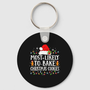Most Likely To Bake Christmas Cookies Family Pajam Keychain