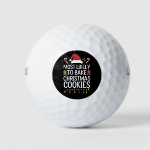 Most Likely To Bake Christmas Cookies Funny Baker Golf Balls